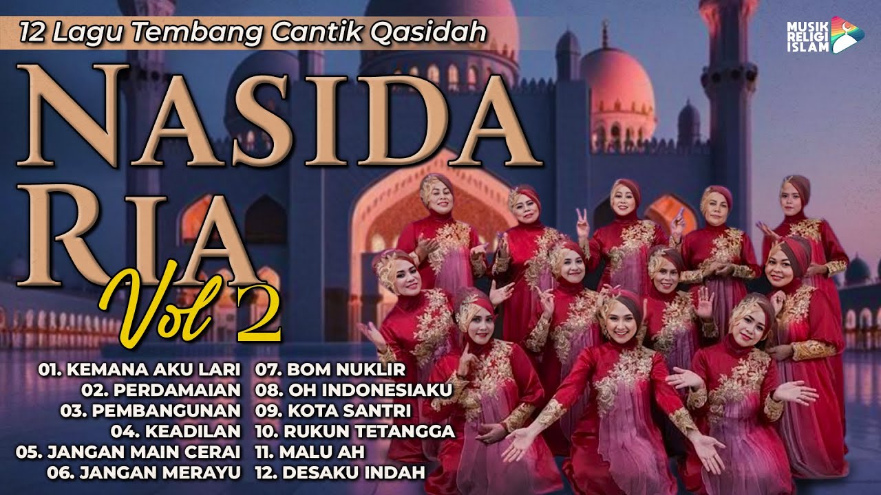 12 Lagu Tembang Cantik Qasidah Nasida Ria Vol 2 #nasidaria #qasidah #gambus