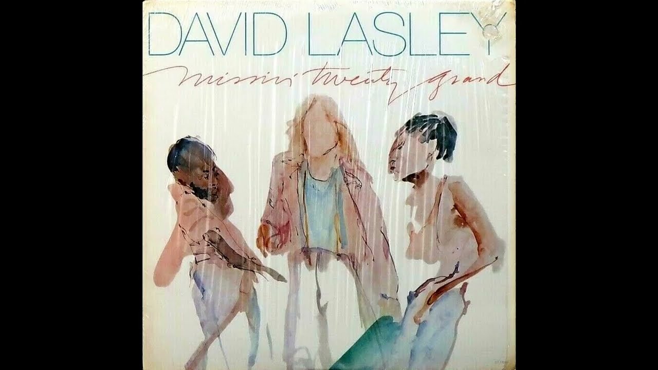 David Lasley - Missin' Twenty Grand (1982) 3/3