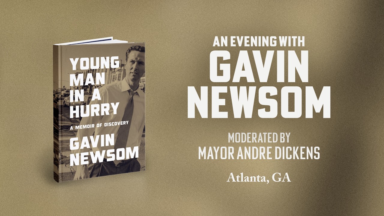 An Evening with Gavin Newsom in Atlanta, GA | Young Man in a Hurry Book Tour