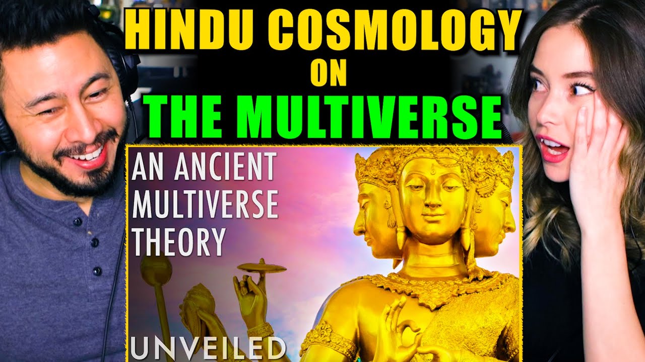 HINDU COSMOLOGY on THE MULTIVERSE | Reaction by Jaby & Ambre Trujillo