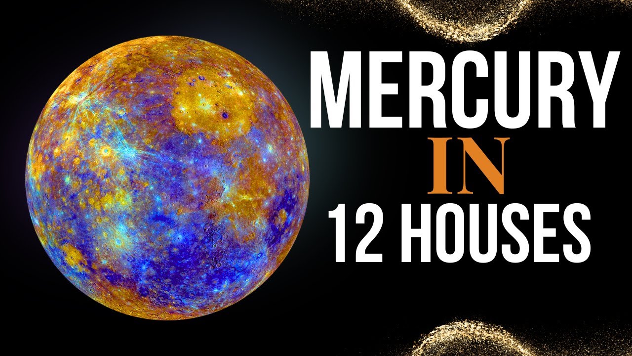 Mercury In 12 Houses - Readings , Remedies And Results