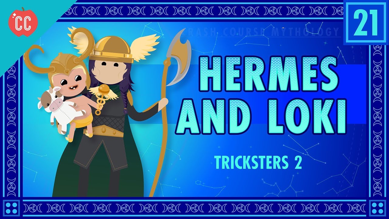 Hermes and Loki and Tricksters Part 2: Crash Course World Mythology #21