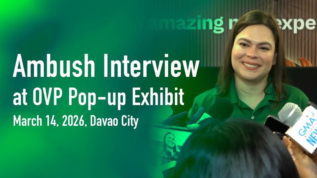 Ambush Interview at OVP Pop Up Exhibit March 14 2026, Davao City