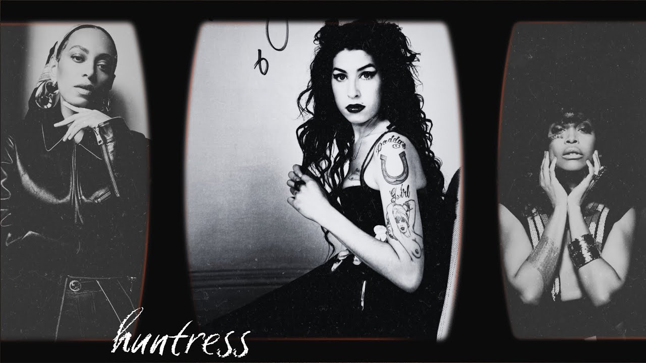 The Huntress Archetype | Solange, Amy Winehouse & Erykah Badu 