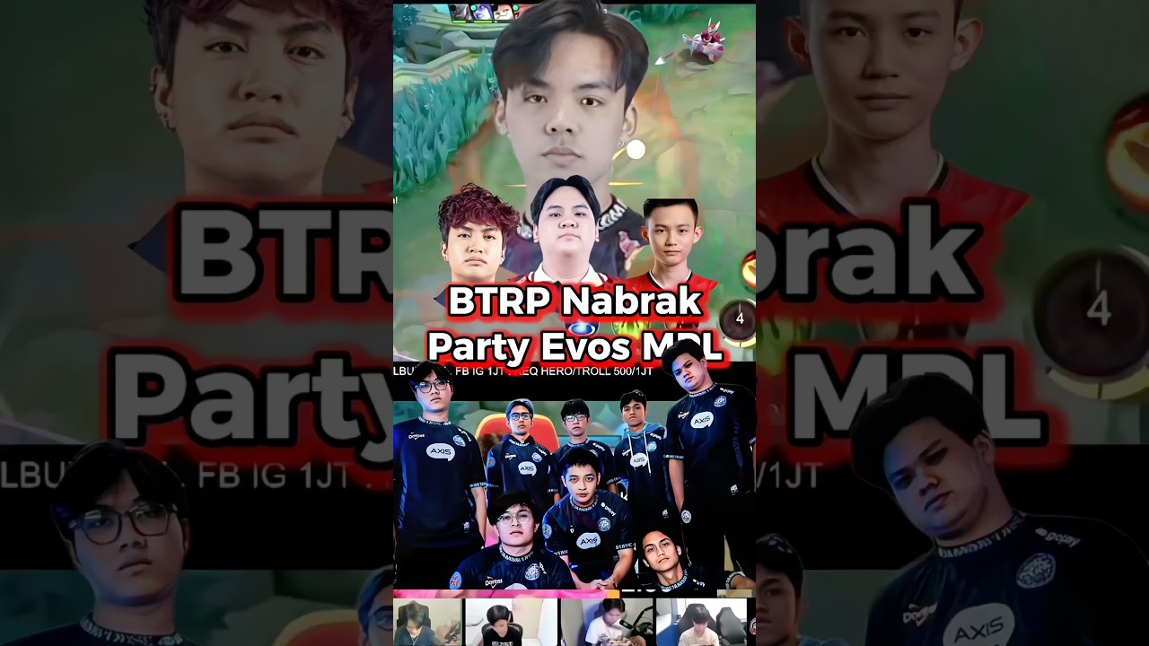 BTRP Nabrak Party Evos MPL #btrluke #evosvan #evosesports
