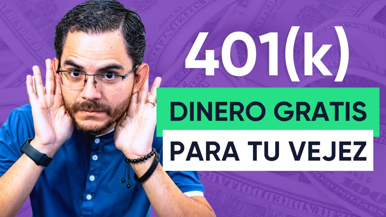 C&oacute;mo funciona el plan de retiro 401(k) en Estados Unidos