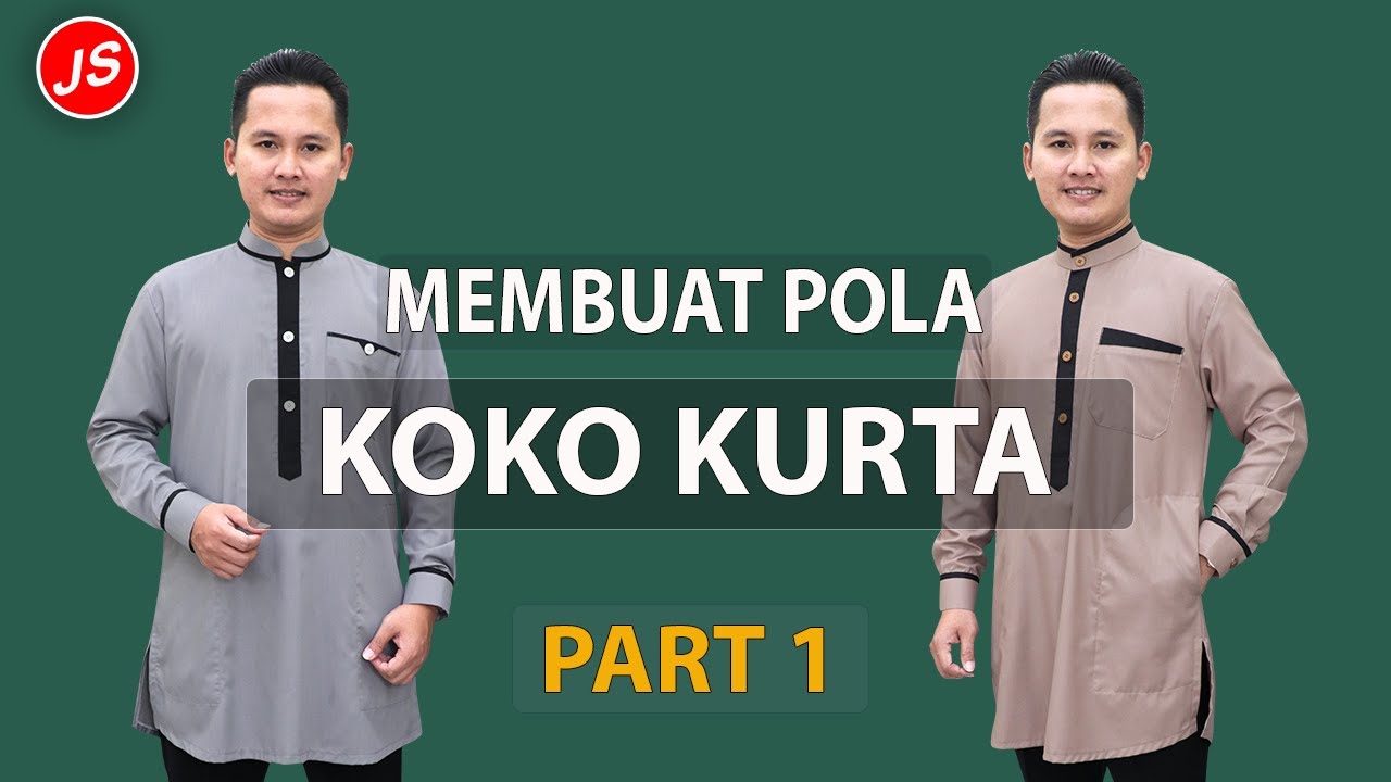 Part 1 Membuat Pola Koko Kurta Lengan Panjang
