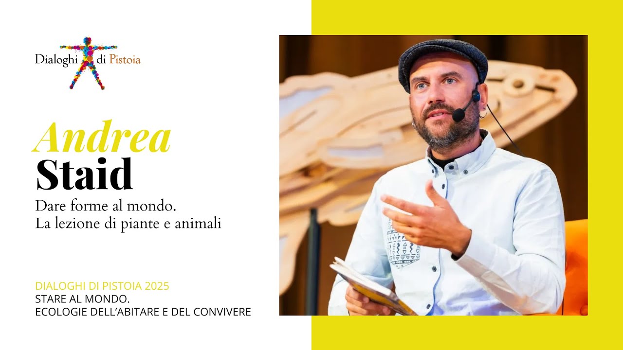 Andrea Staid - Dare forme al mondo. La lezione di piante e animali.