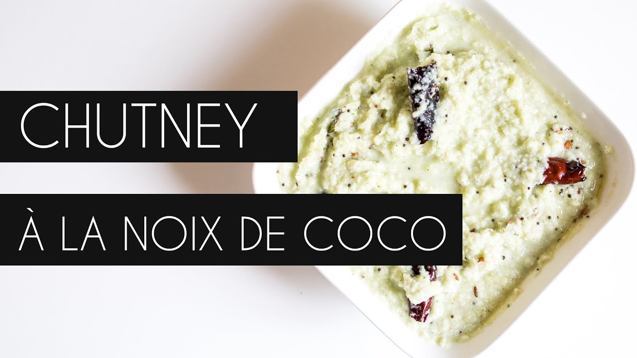 Chutney à la noix de coco - Recette Sri Lankaise