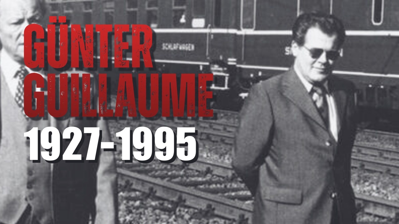 Günter Guillaume: 18 Jahre DDR-Spion im Kanzleramt – Brandt's Rücktritt 1974 & 8 Jahre Haft