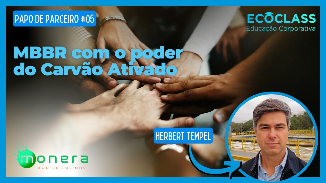 Papo de Parceiro #05 | MBBR com o poder do Carv&atilde;o Ativado