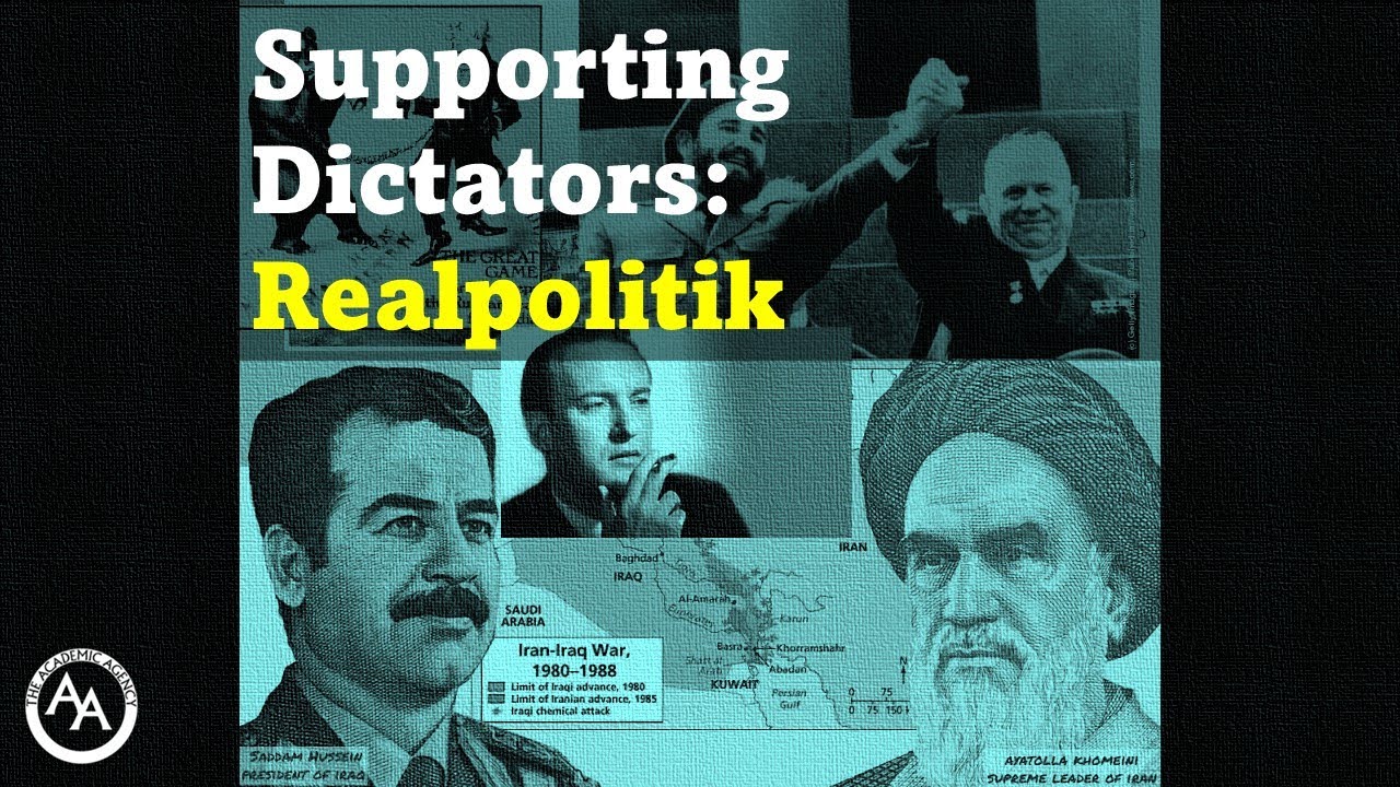 Supporting Dictators: Realpolitik