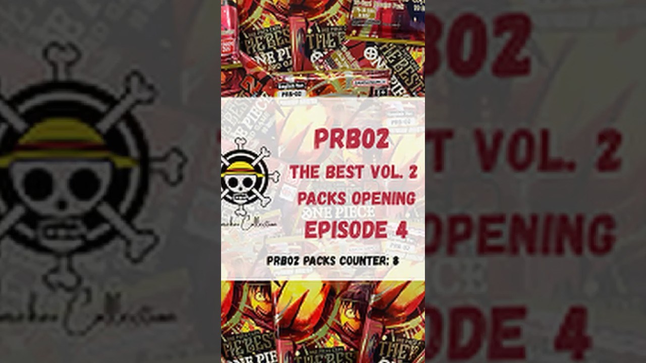 PRB02 - Episode 4: SEC Luffy into our binder! | Shinsekai Collection