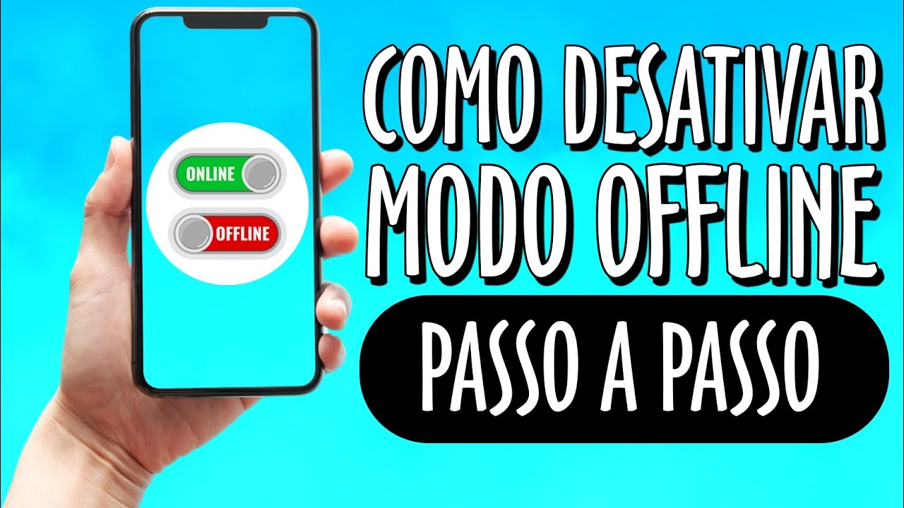 Como Desativar Modo Offline no Celular - Atualizado 2024