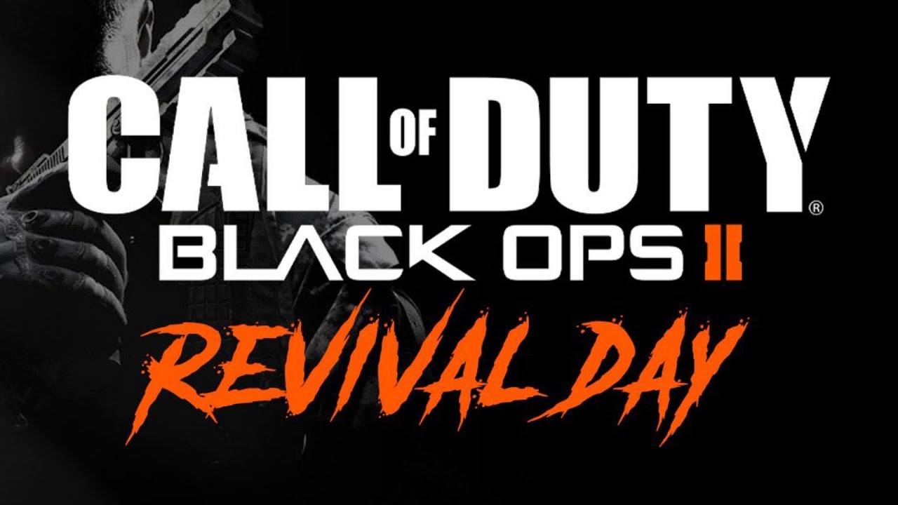 Call of Duty: Black Ops II REVIVAL DAY 2022