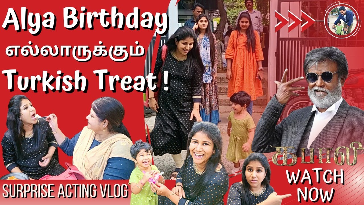 Alya Birthday எல்லாருக்கும் Turkish Treat | Sanjiev&Alya | Exclusive Video