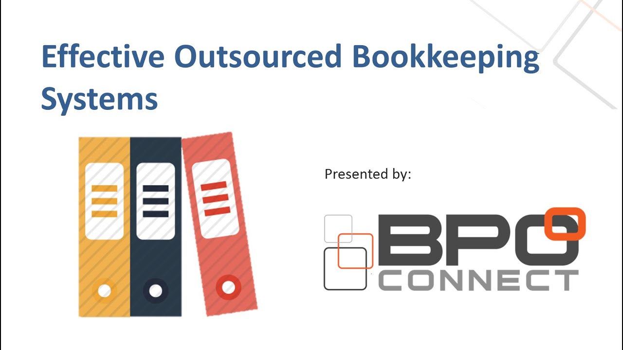 Effective Outsourced Bookkeeping for Accountants