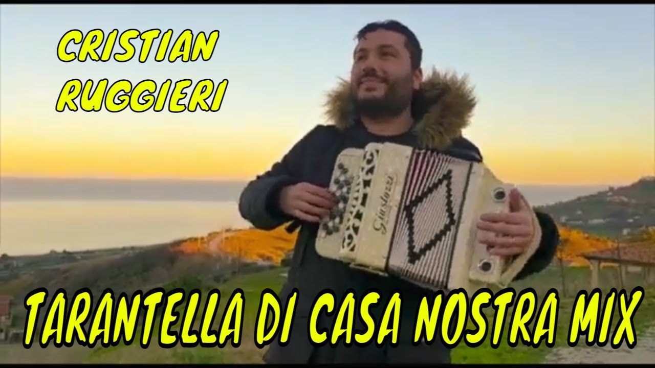 TARANTELLA DI CASA NOSTRA MIX Organetto Abruzzese