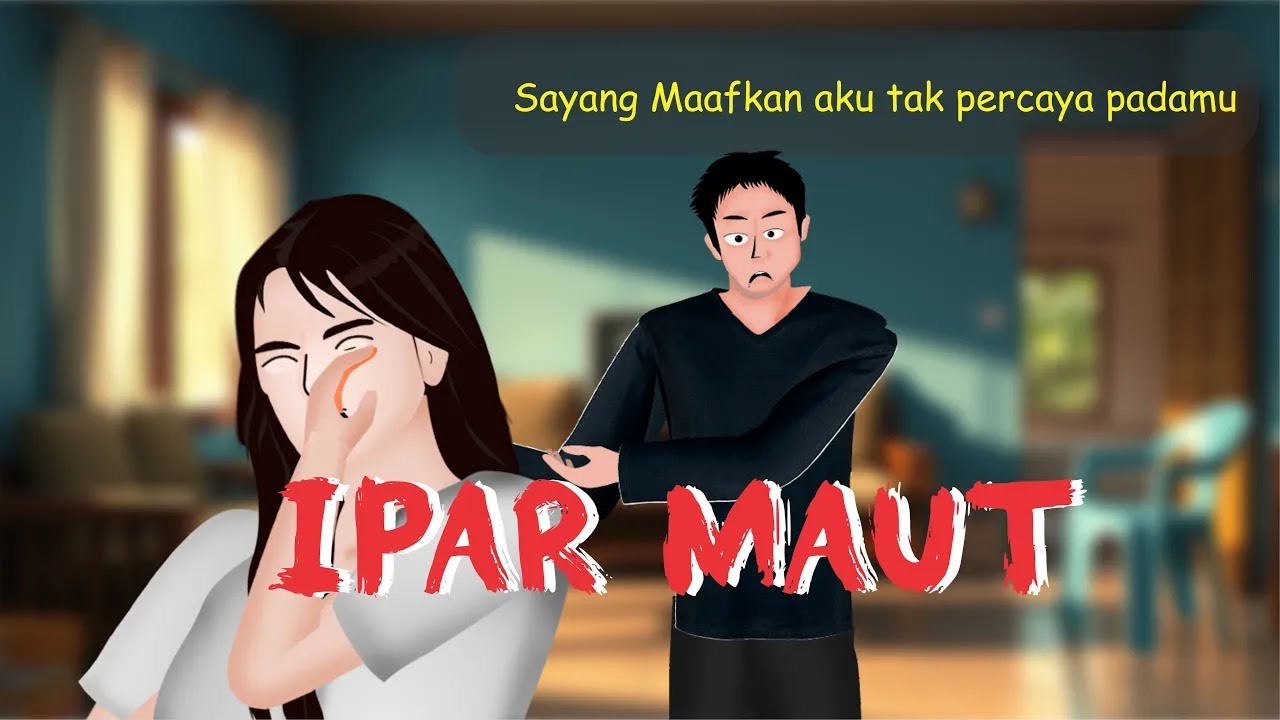 Ipar Maut Menguasai Rumah Tangga | Kisah Tak nyata dari Sakit Hati Istri yang Tertekan Kakak Ipar