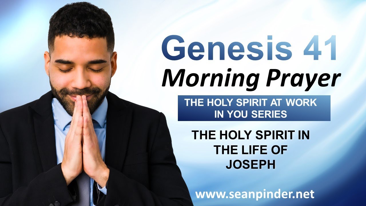The HOLY SPIRIT in the Life of JOSEPH - Morning Prayer
