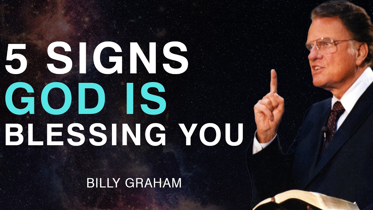 5 Powerful Signs That God Is About to Give You Big Blessings | Billy Graham