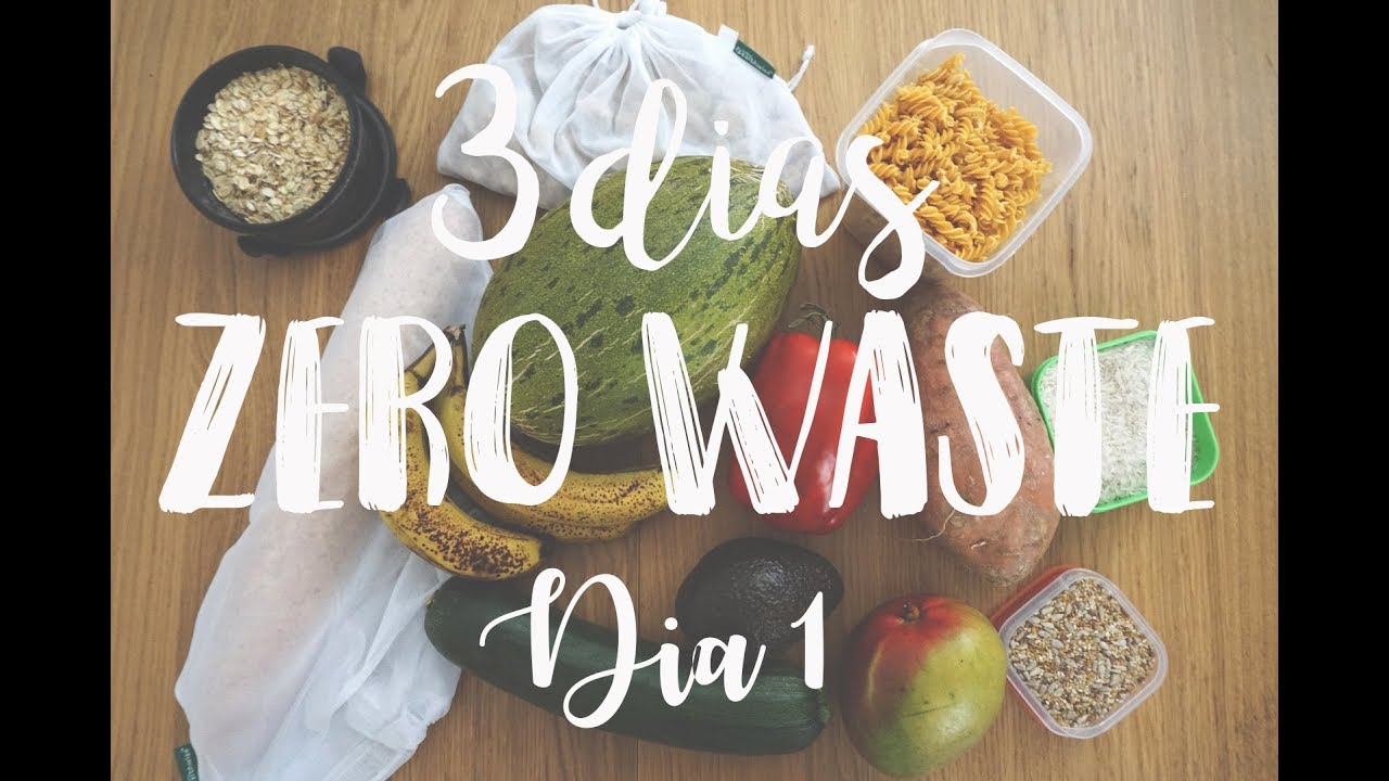 Reto 3 días Zero Waste - Día 1