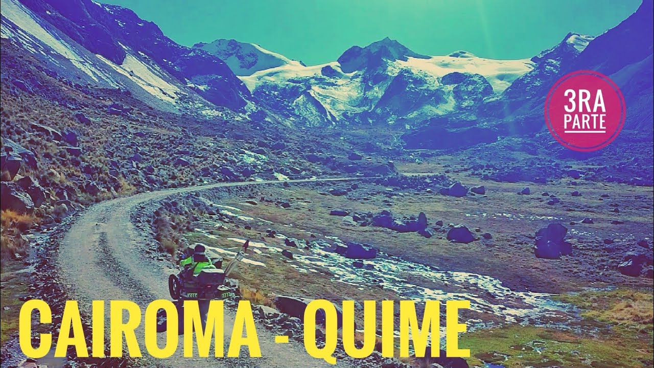 viaje en moto, Cairoma Quime 3ra parte