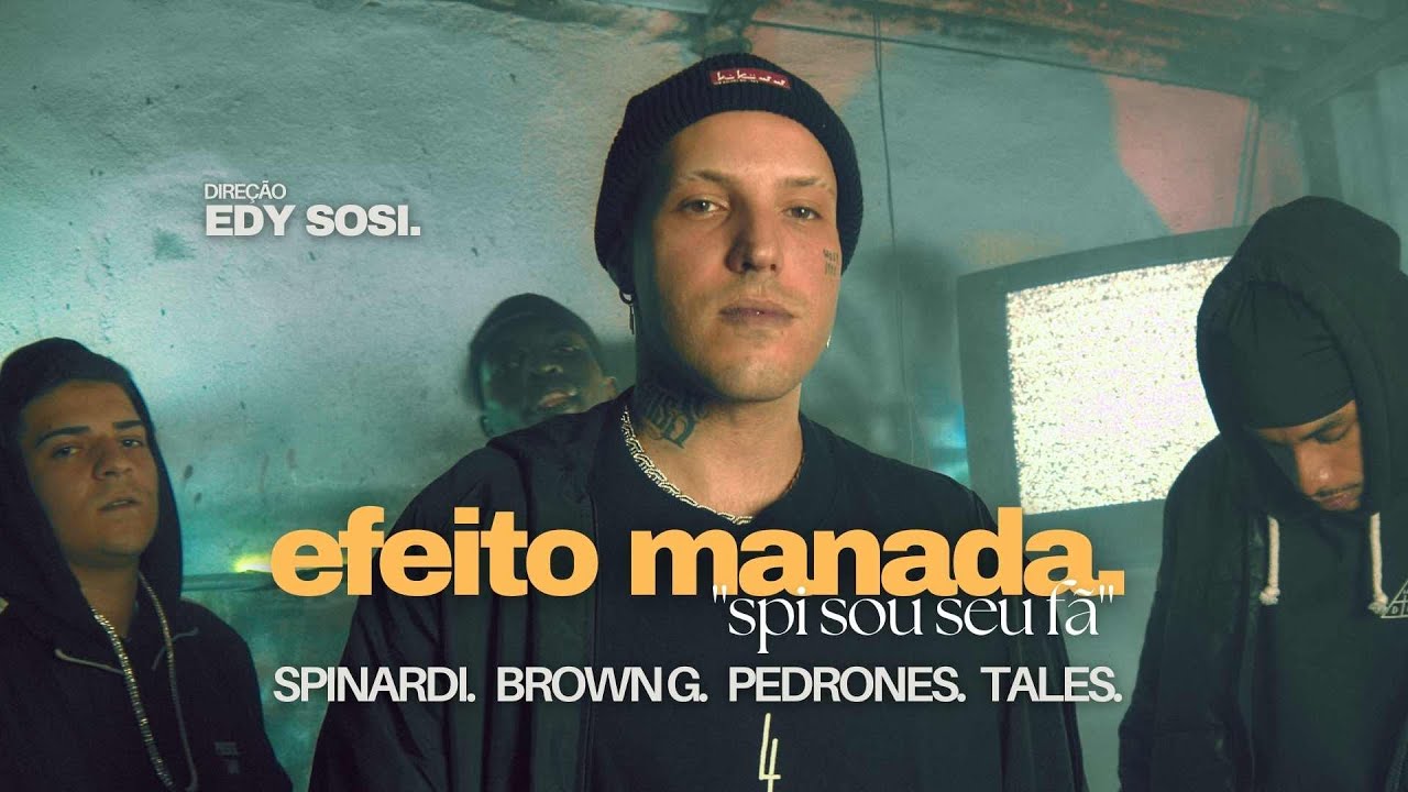 Spinardi - Efeito Manada (Spi sou seu f&atilde;) ft. Marrom, Pedrones e Tales