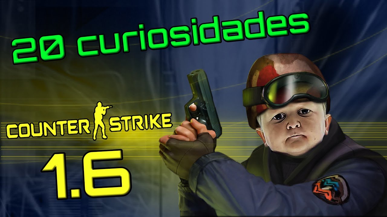 20 Curiosidades del Counter Strike 1.6