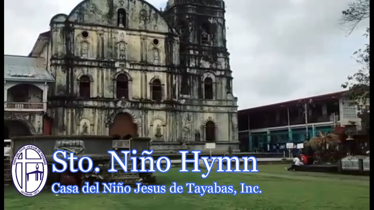 Bless the Children (Sto. Ni&ntilde;o Hymn) - Casa del Ni&ntilde;o Jesus de Tayabas, Inc. (CNJT)