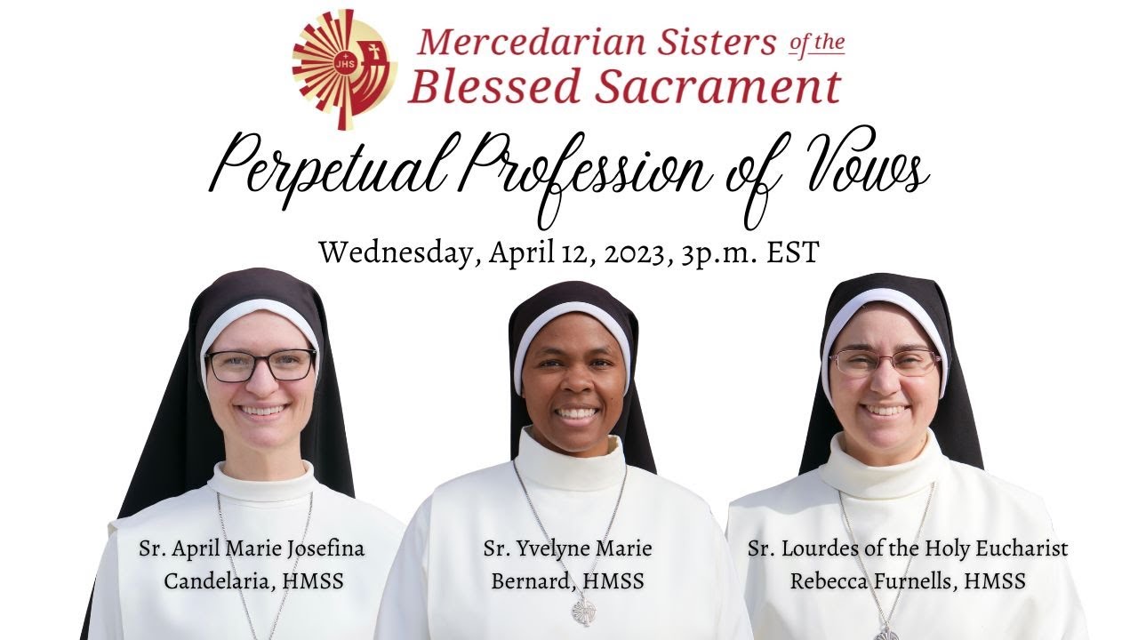 Mercedarian Profession of Perpetual Vows | April 2023