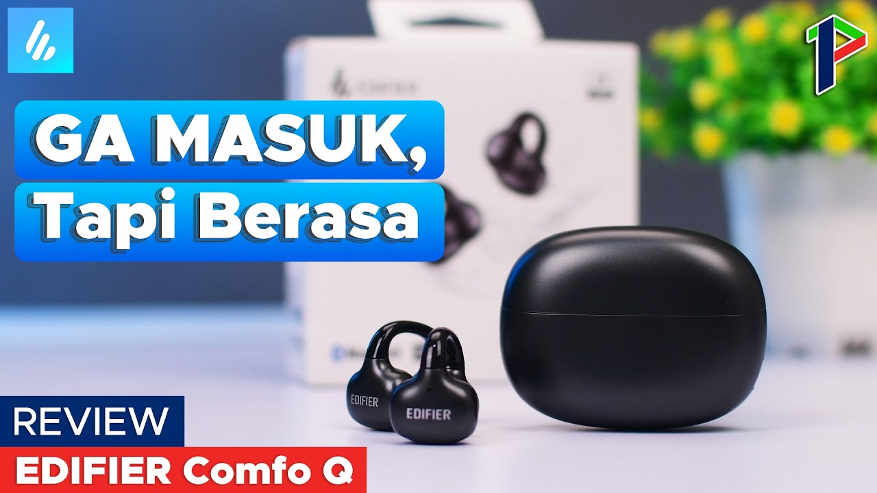 Bikin OWS lain minder! Edifier Comfo Q - Review Indonesia