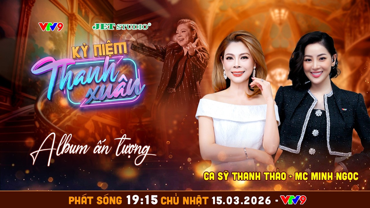 Ca sĩ Thanh Thảo và câu chuyện về Album ấn tượng | MC Minh Ngọc | Kỷ Niệm Thanh Xuân tập 11