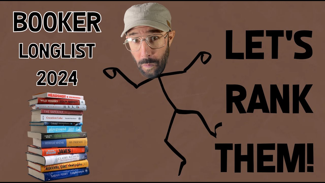 Booker Prize Longlist 2024 - Ranking!