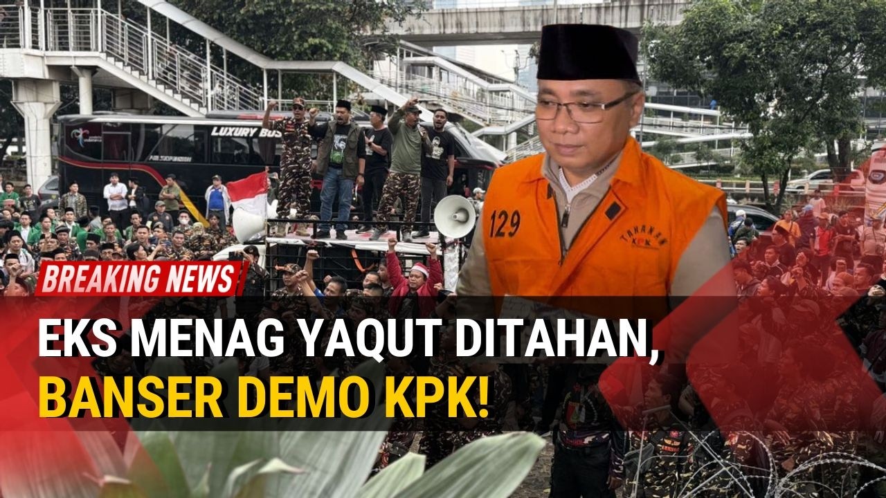 KPK Tahan Eks Menag Yaqut Cholil Qoumas Terkait Kasus Korupsi Kuota Haji