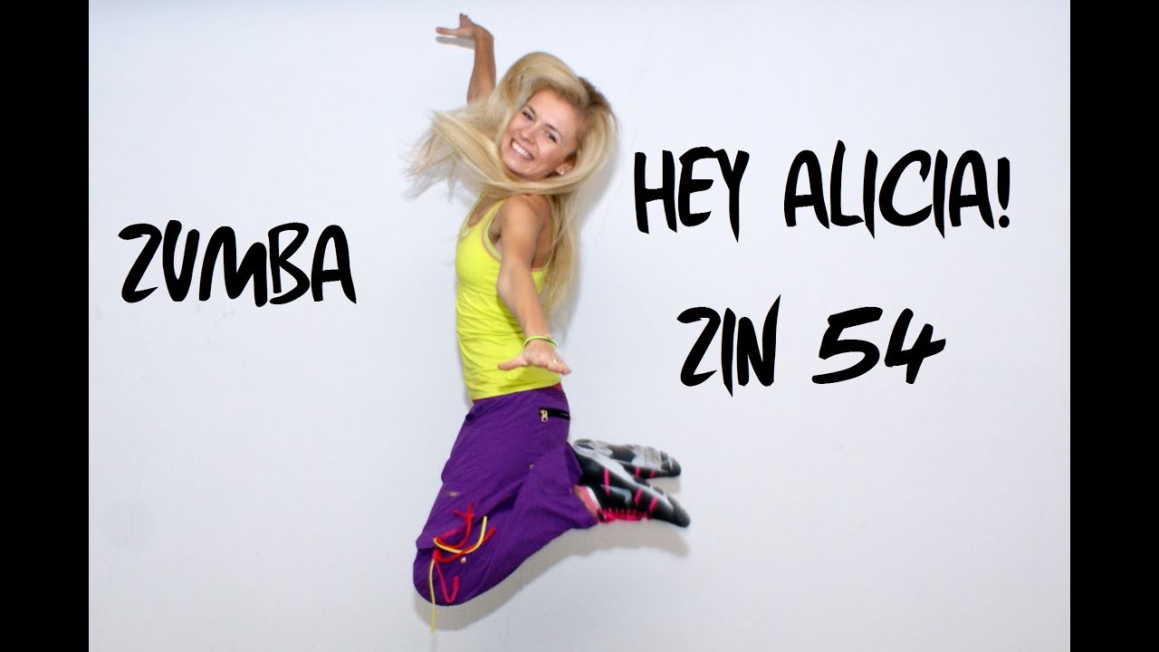 Zumba®Fitness - Hey Alicia