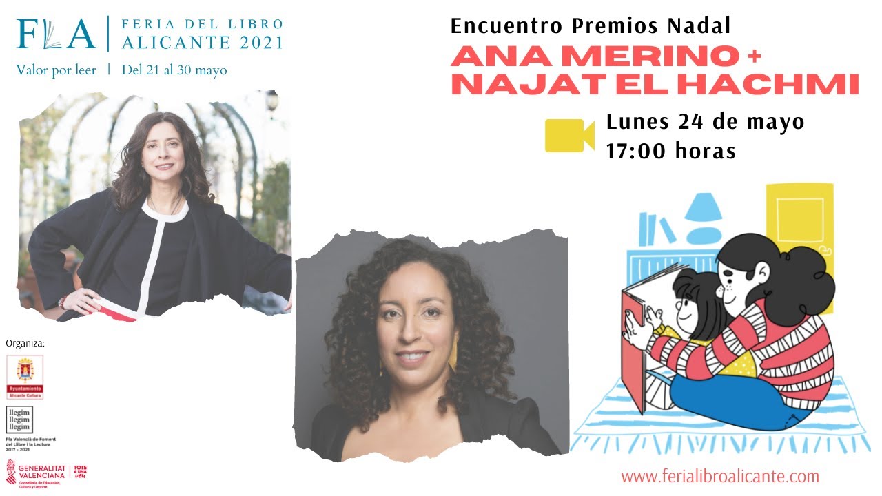 Presentación de libro y coloquio con Premios Nadal: Najat El Hachmi y Ana Merino