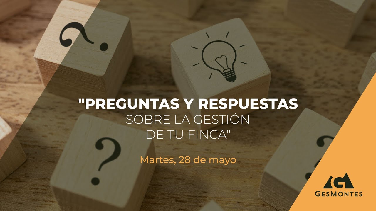 PREGUNTAS Y RESPUESTAS SOBRE LA GESTIÓN DE TU FINCA