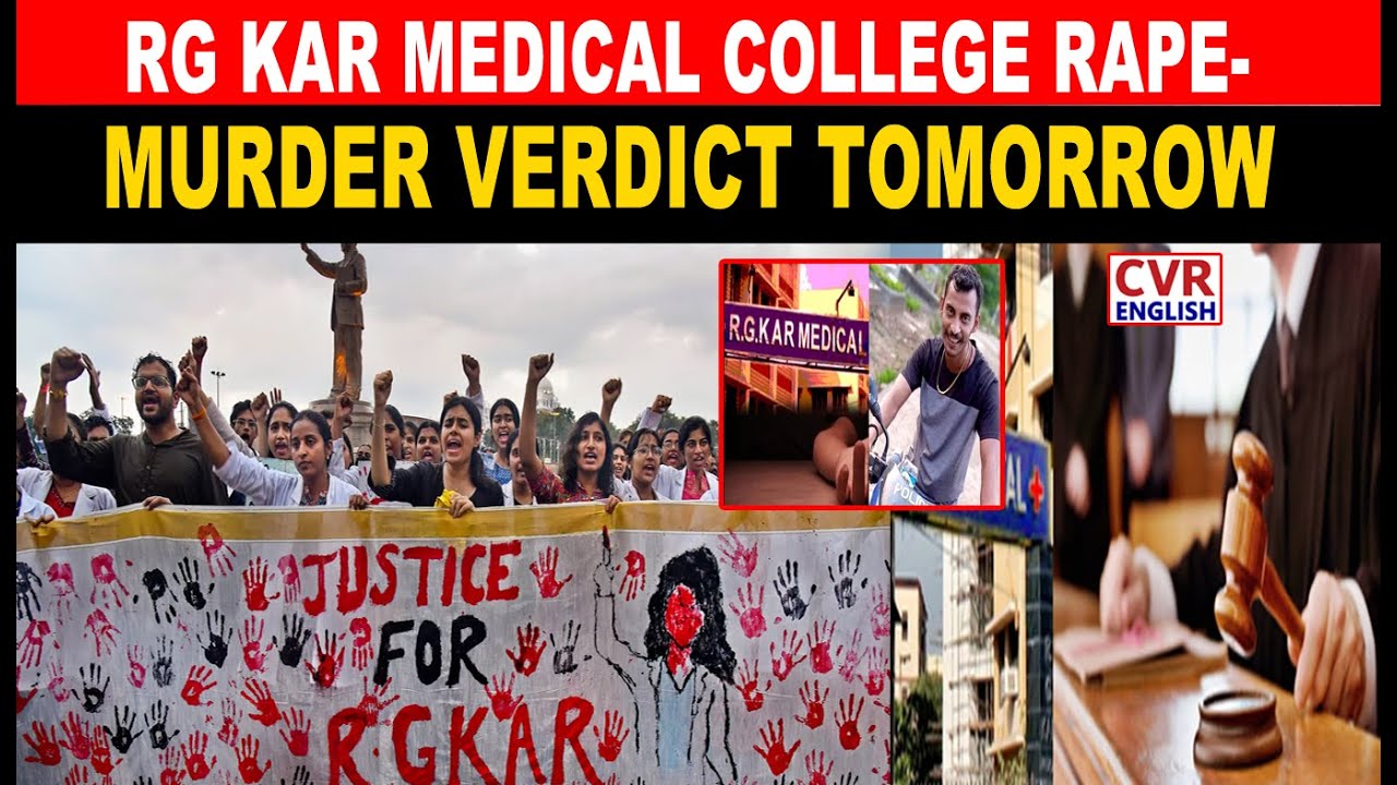 RG Kar Medical College Rape-Murder Case: Kolkata Court Set To Deliver Verdict |CVR English