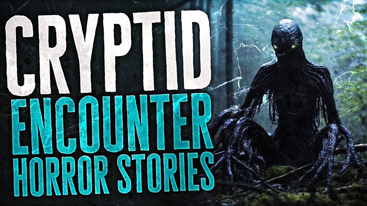 7 Scary Cryptid Encounter Horror Stories