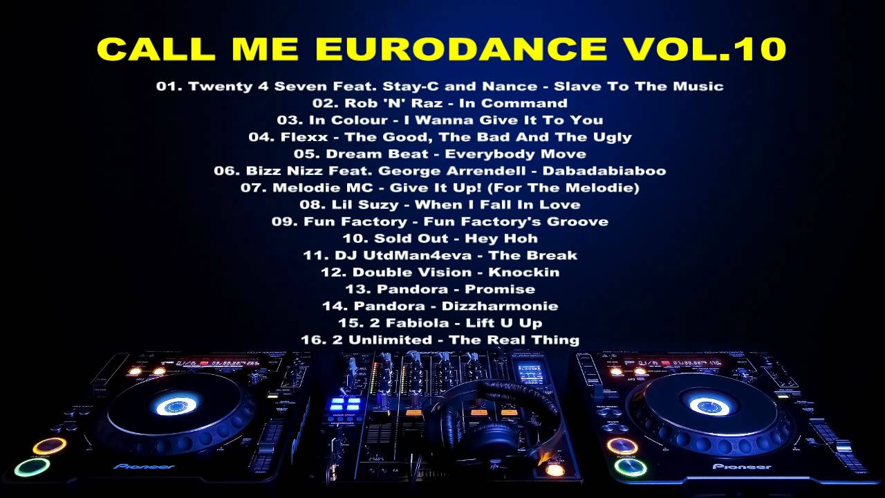 Call me Eurodance Mix Vol 10