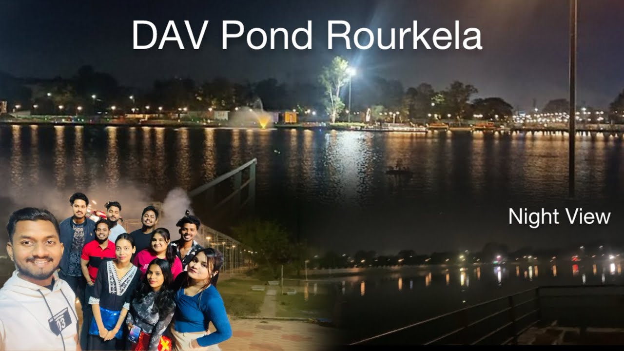 DAV Pond Rourkela Odisha || friend birthday celebration || Basanti Sarovar