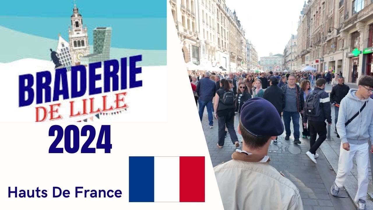 Braderie de Lille 2024 🇫🇷
