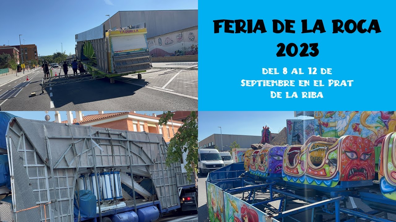 Montajes de la Feria de La Roca - Prat R. 2023 🥳🎠