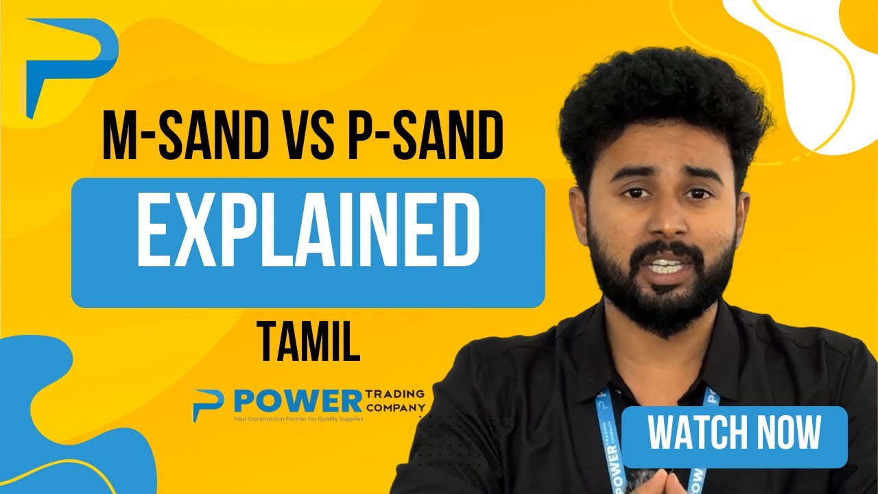 M-Sand vs P-Sand Explained | Which Sand is Best for House Construction | வீடு கட்ட எது சிறந்த மணல்