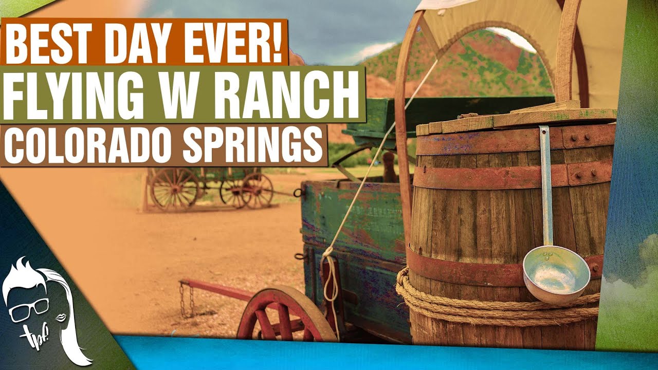 Flying W Ranch | BEST DAY EVER! | Colorado Springs