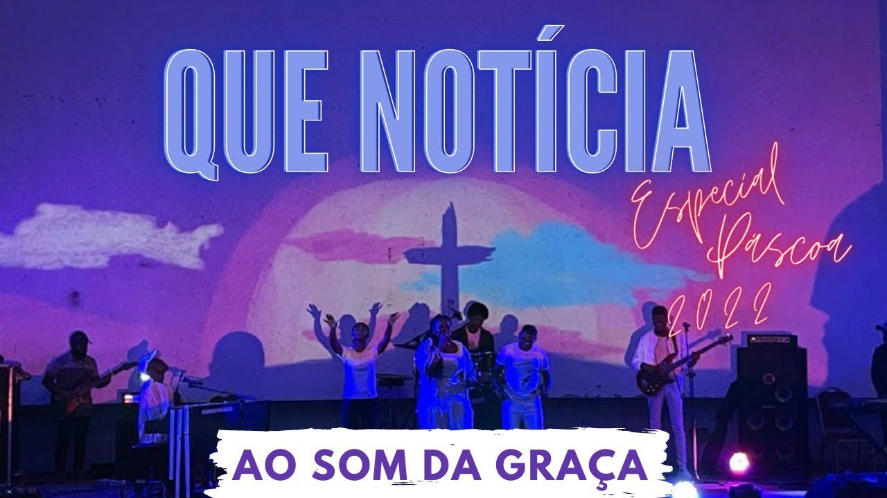 Ao Som Da Graça - Grande Arte