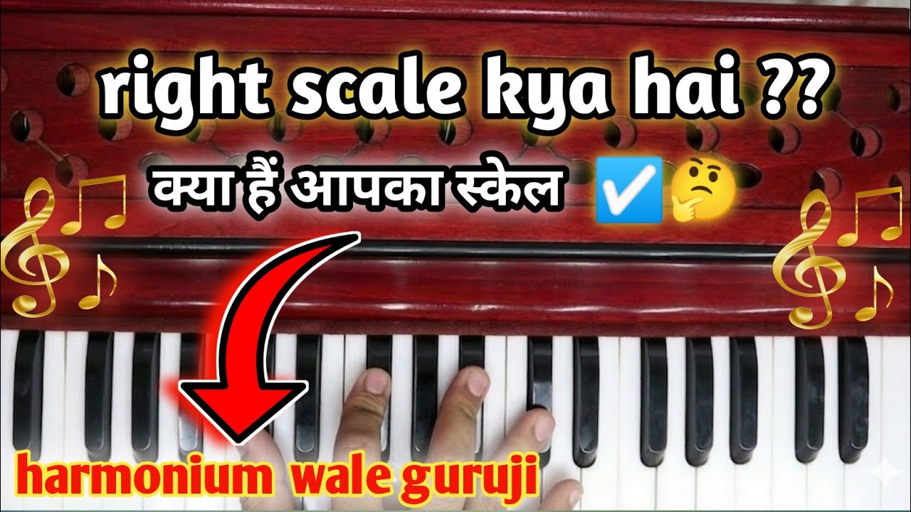 Kaunsa Scale Aapke Liye Best Hai? | आपके लिए सही Scale कैसे चुनें🎶🎹
