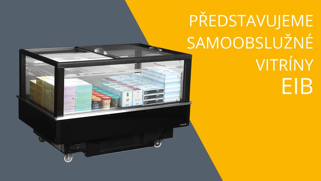 TEFCOLD CZ - Představujeme samoobslužné vitríny EIB