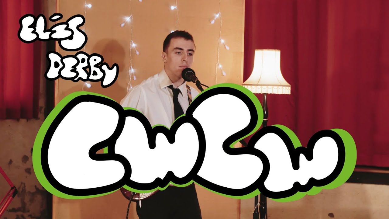 ELIS DERBY - CWCW | GIGS TŶ NAIN